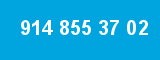 914 855 37 02